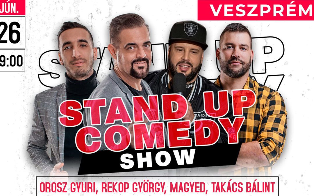 VESZPRÉM – STAND UP COMEDY SHOW