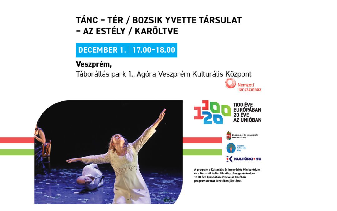 Tánc – tér / Bozsik Yvette Társulat – Az estély