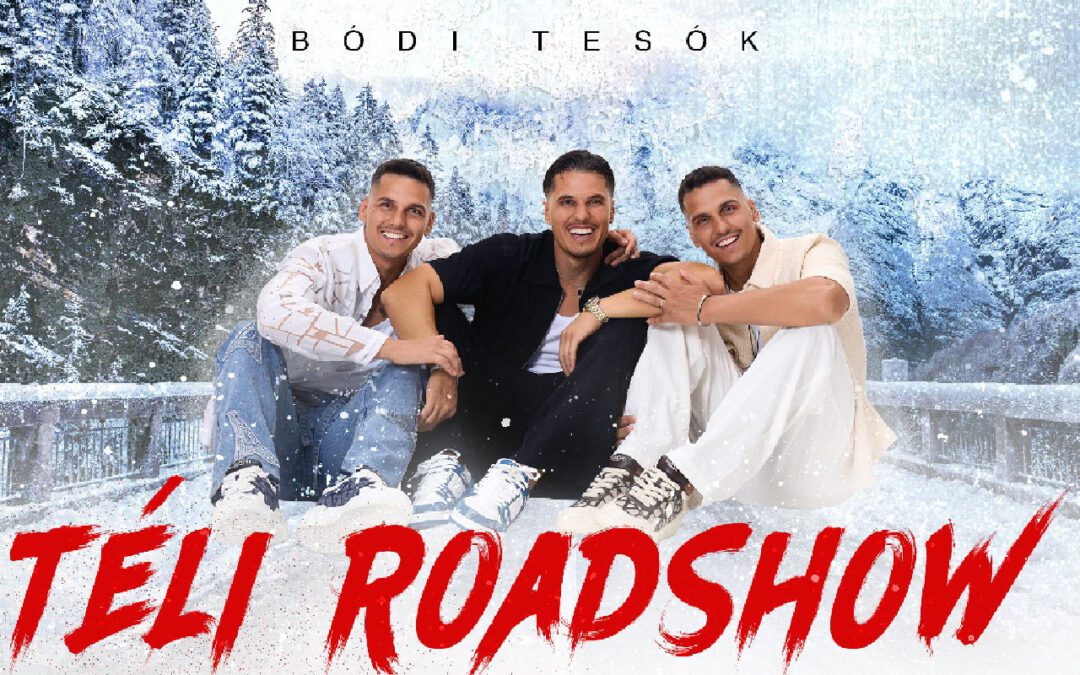 Bódi Tesók – Téli Roadshow