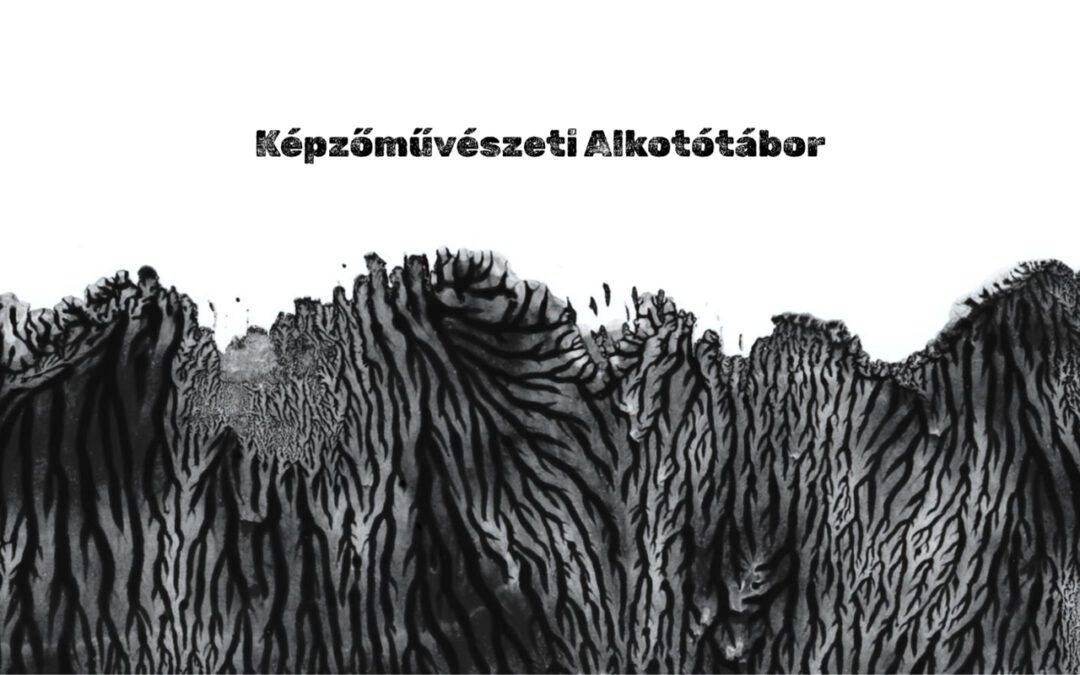 Képzőművészeti Alkotótábor