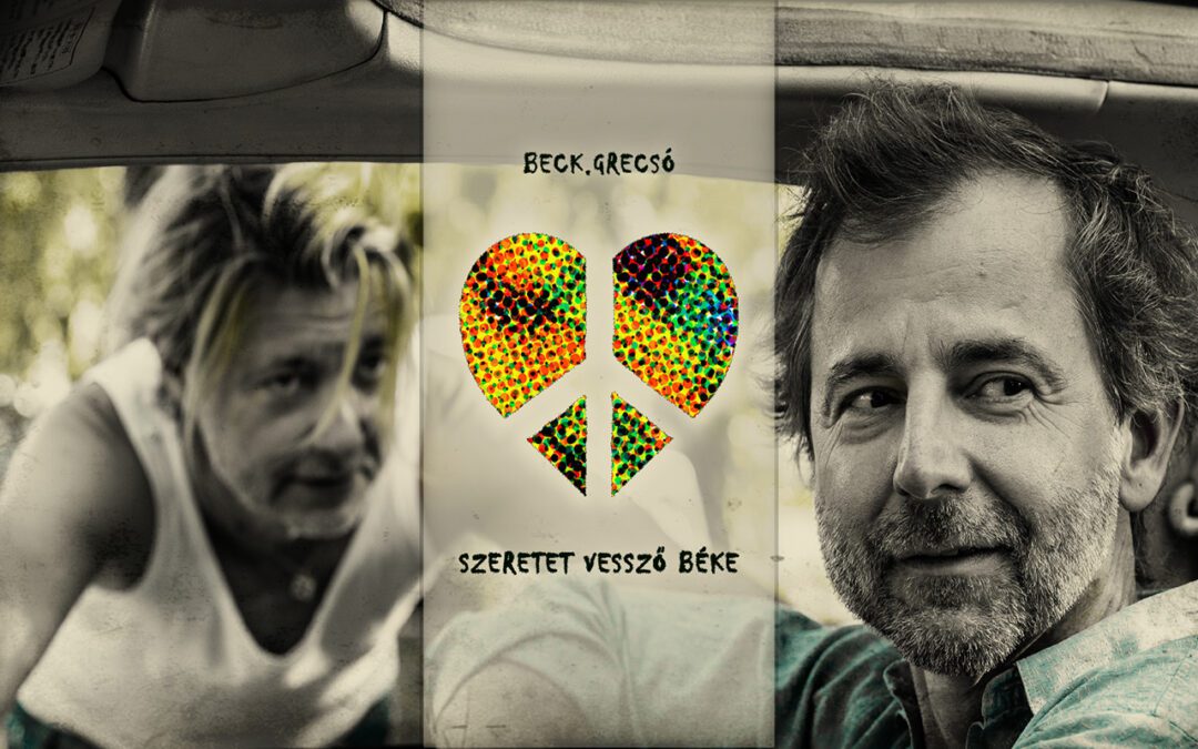 beck@grecsó: szeretet vessző béke