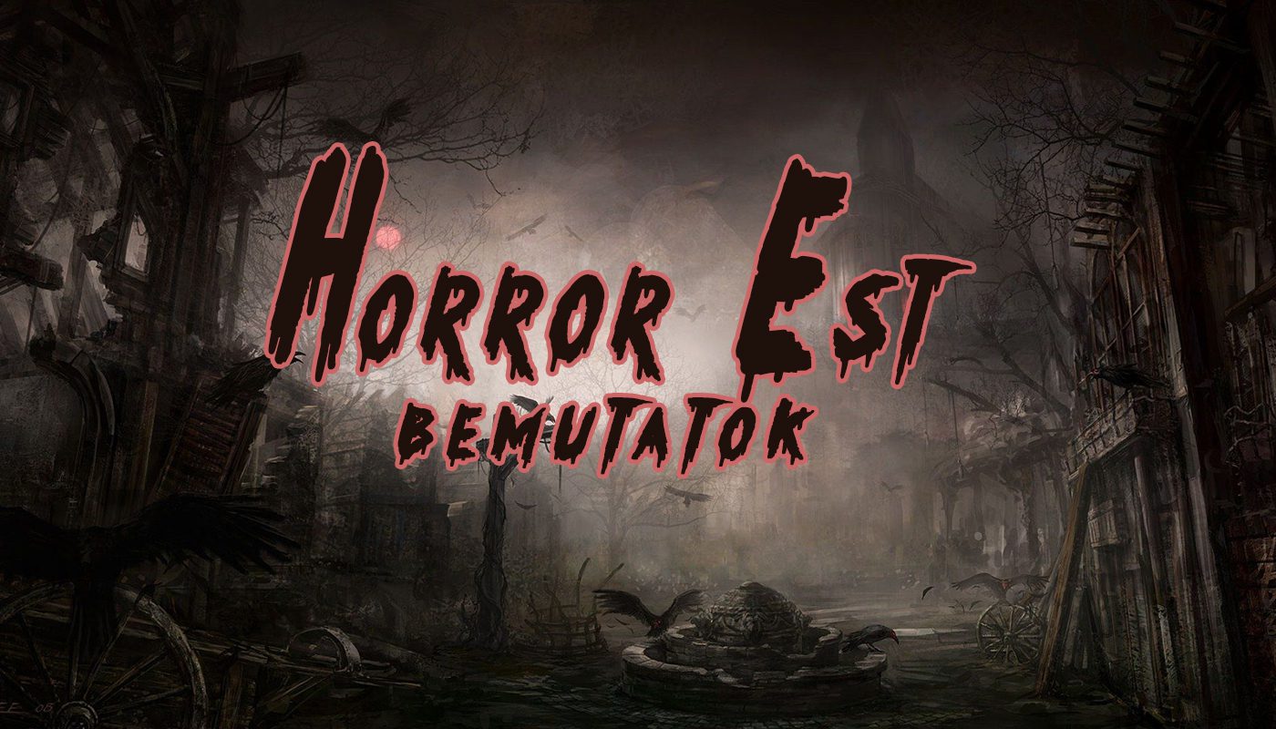Horror est FB bemut