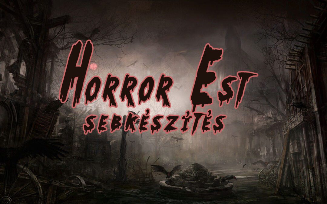 Horror est // Sebkészítés