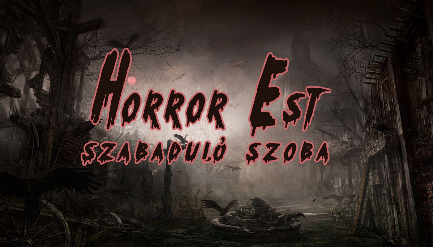 Horror est szabaduló