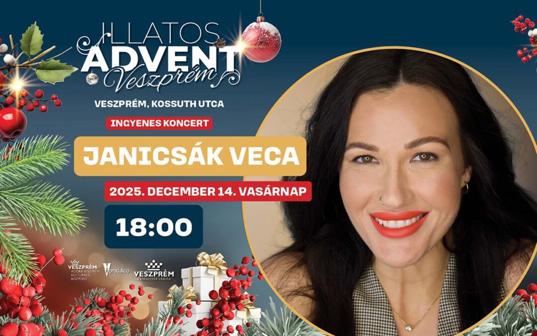 Illatos Advent – Veszprém