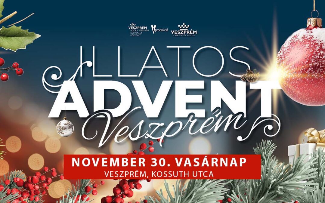 Illatos Advent – Veszprém