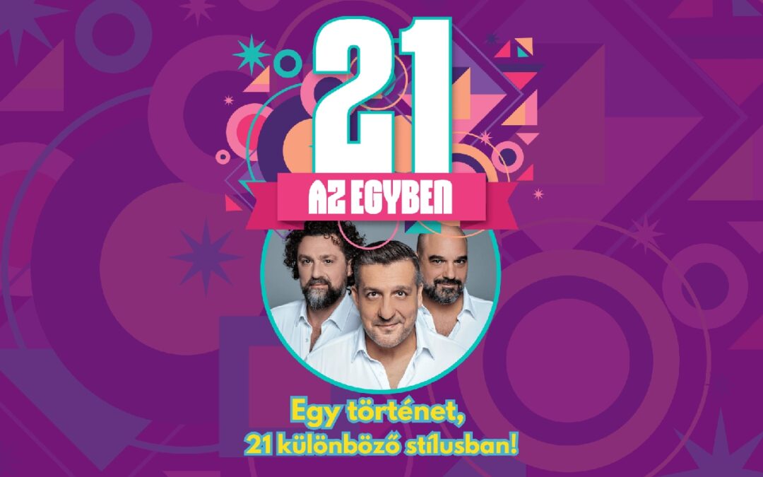 21 az egyben – Csányi Sándor új színdarabja