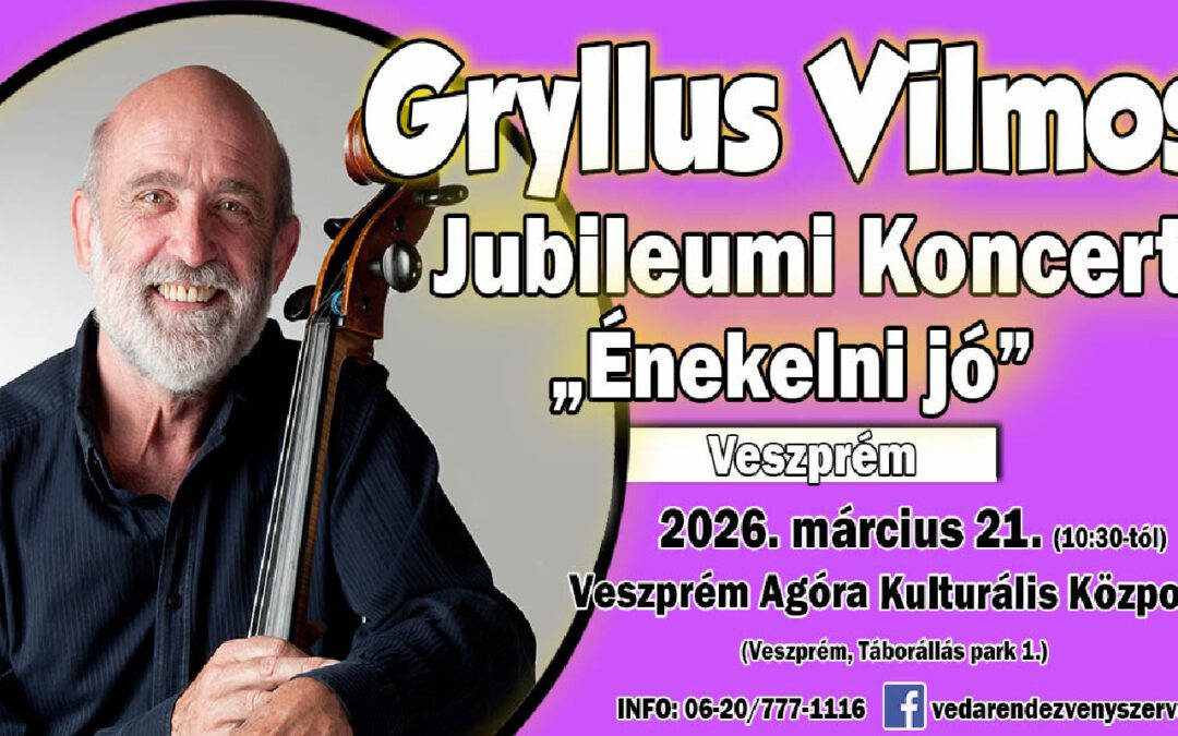 Gryllus Vilmos – Jubileumi Koncert